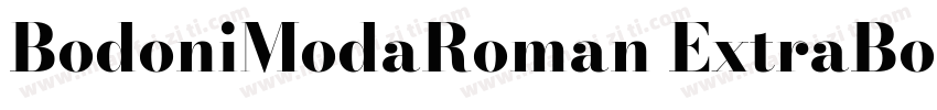 BodoniModaRoman ExtraBold字体转换